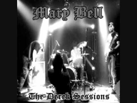 Mary Bell - The Derek Sessions