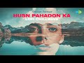 Husn Pahadon Ka Lofi Chillwave Lata Mangeshkar Suresh Wadkar Ravindra Jain Abhinav Parmar