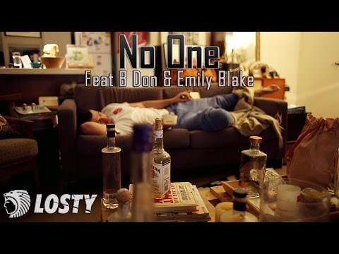 LOSTY - No One feat Emily Blake & B Don (Official Music Video)
