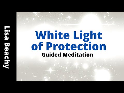 White Light of Protection Through the Heart Guided Meditation