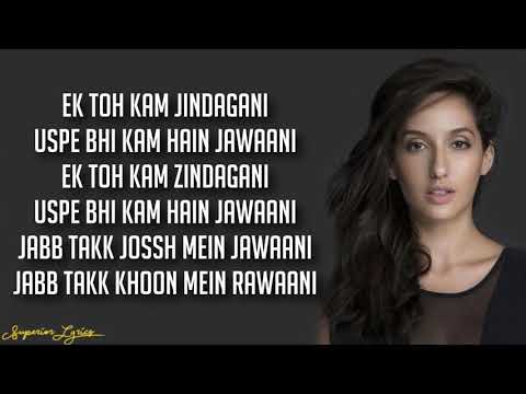 Ek Toh Kam Zindagani - Marjaavaan (Lyrics) | Nora Fatehi, Tanishk B, Neha K, Yash N