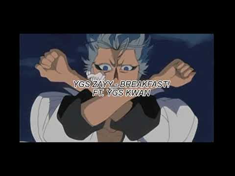 YGS Zayy x YGS KWAN - BREAKFAST! (prod. mathiastyner)