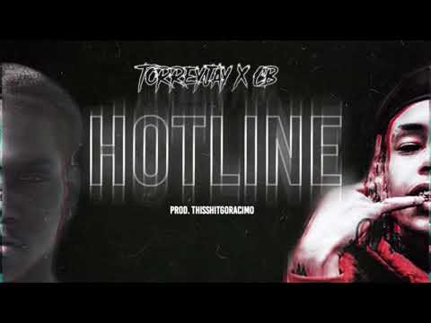 “ HOTLINE “ TorreyJay X CB Prod . ThisshitGoracimo