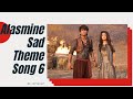 Alasmine Sad Theme Song 6 AladdinNaamTohSunaHoga