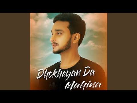 Dhokheyan Da Mahina