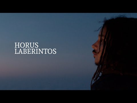 HORUS ☥ LABERINTOS (Videoclip)