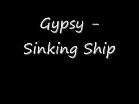 Gypsy - Sinking Ship