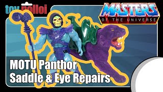 Vintage MOTU Panthor Saddle and Eye repair - Toy Polloi