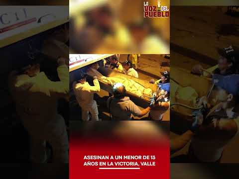 🚨 ¡ATROZ! ASESINAN A UN MENOR DE 13 AÑOS EN LA VICTORIA, VALLE