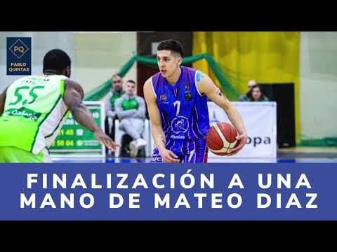 Finalización a una mano de Mateo Diaz