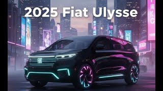 2025 Fiat Ulysse İncelemesi – Tasarım, Teknoloji ve Tüm Detaylar! | Ta