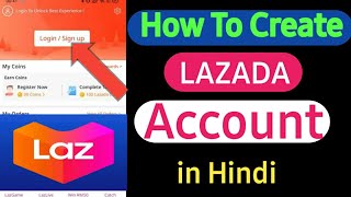 How to create lazada account 2021 | Lazada account register karise kare 2021 | Lazada