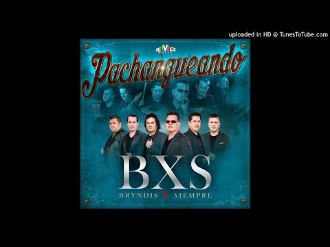 BXS (Bryndis X Siempre) - Soy Yo.