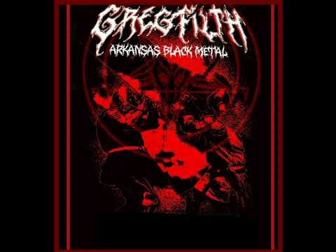 GregFilth - Arkansas Black Metal (2022) Full Album