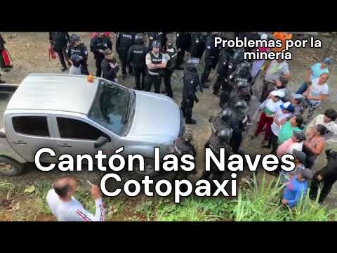 La minería en el cantón las Naves