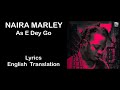Naira Marley - As E Dey Go Lyrics/Translation