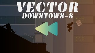 How would Vector | Classic | Downtown | Level 8 look in Reverse