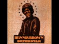 Dennis Brown-Change Your Style