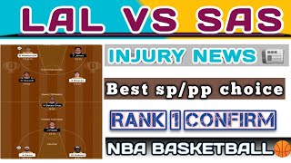 LAL VS SAS DREAM11 TEAM | LAL VS SAS NBA BASKETBALL TEAM | LAL VS SAS NATIONAL BASKETBALL LEAGUE |