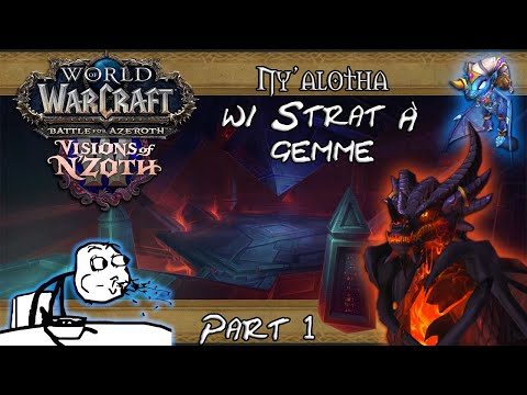 [FR] Ny'alotha, la cité éveillée w/ Strat À Gemme - IRION, L'EMPEREUR NOIR ! (part 1)