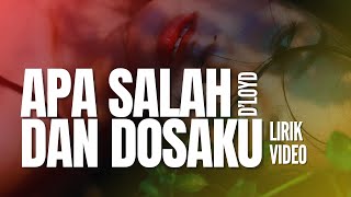 Download lagu Apa Salah dan Dosaku - D'Lloyd | Cover Versi Rock 2025 (Lirik Video) mp3 Download lagu Apa Salah dan Dosaku - D'Lloyd | Cover Versi Rock 2025 (Lirik Video) mp3