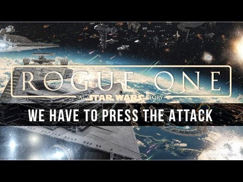 Michael Giacchino: We Have to Press the Attack [Rogue One: A Star Wars Story Unreleased Music]
