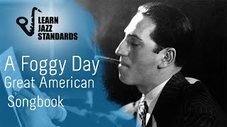 A Foggy Day (Play-Along)