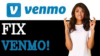 Venmo OAuth2  How To Fix Venmo OAuth2 Error (2025)