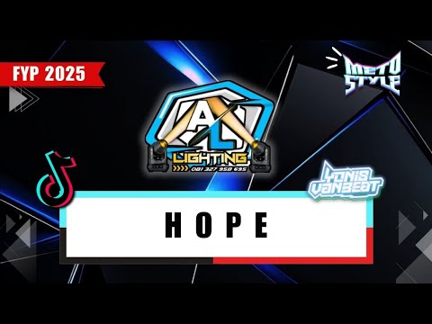 DJ HOPE X AL LIGHTING METO STYLE 2025!!! (YONIS VAN BEAT)