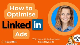 LinkedIn Ads - Best Practices