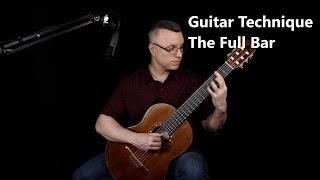 Chord Technique:  The Full Bar