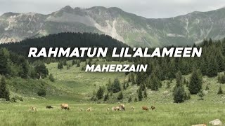 Download lagu Rahmatun Lil'alameen - Maherzein ( Lirik Lagu & Terjemahan ) mp3