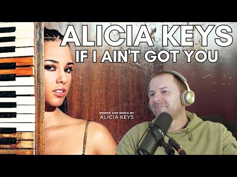 ALICIA KEYS - IF I AIN'T GOT YOU (Music video - first Alicia Keys Reaction!)