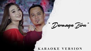 Download lagu Dermaga Biru - KARAOKE VERSI ADELLA TANPA VOKAL COWOK mp3