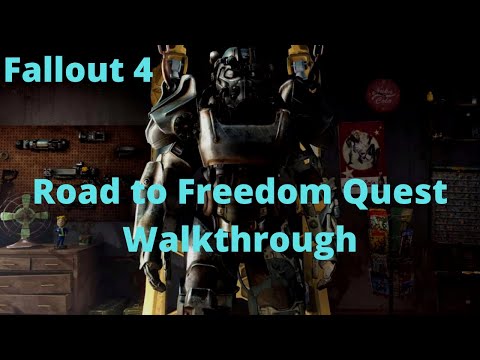 Fallout 4 Road to Freedom Quest Walkthrough