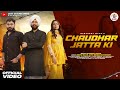 Chaudhar Jatta ki | Harpreet Maan | Shiva Malik Jatt | Megha Choudhary | Jaat song