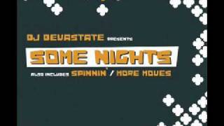 DJ Devastate - Some Nights Ft. Segerfalk (of Movement/Silence - BBE)