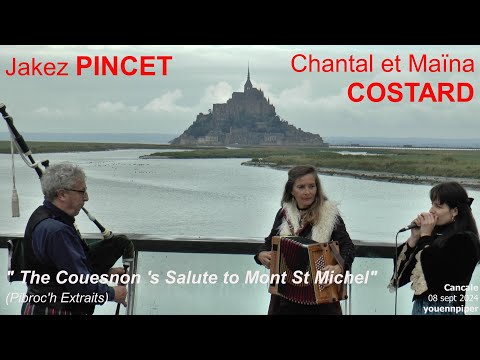 2024 Jakez PINCET Chantal et Maëla COSTARD  The Couesnon's Salute to Mont St Michel Pibroc'h 08 sept