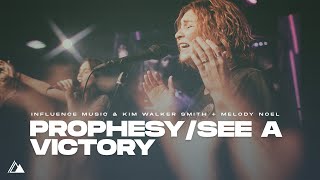 Prophesy / See A Victory - Medley