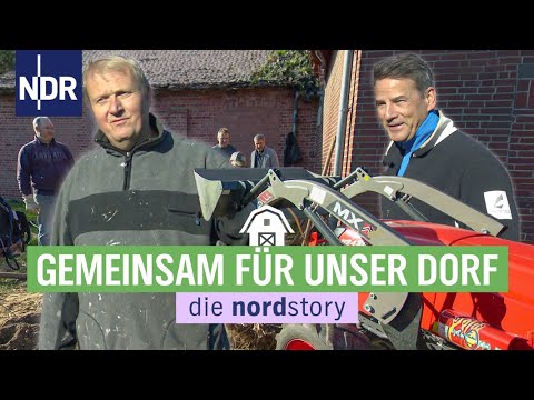 Anpacken mit Herz und Hand in der Dorfgemeinschaft | die nordstory | NDR