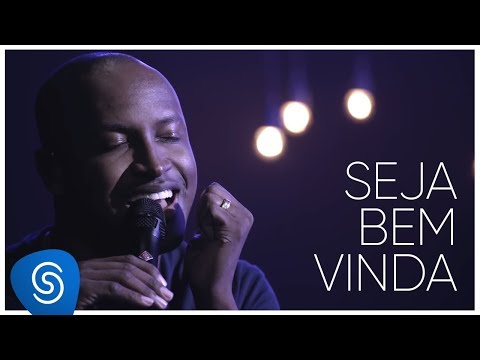 Video thumbnail for Seja Bem-Vinda