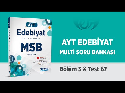 AYT Edebiyat Multi Soru Bankası Bolum 03 Test 67 Soru Çözümleri