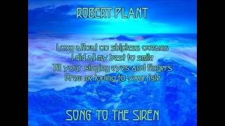 Robert Plant  - Song To The Siren