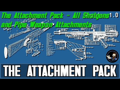 The Attachment Pack - Shotguns & Pipe Weapons Attachments