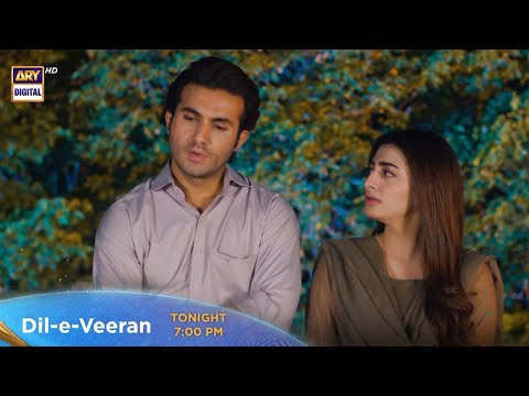 Dil e Veeran Episode 45 | Tonight at 7:00 PM @ARYDigitalasia
