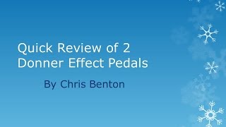 Video thumbnail for Review of Donner Surge Rotater and Giant Metal Pedals by Chris Benton