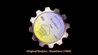 Original Rockers - Breathless (1993)