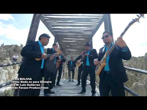 AYRA BOLIVIA - Nada es para siempre (Morenada)