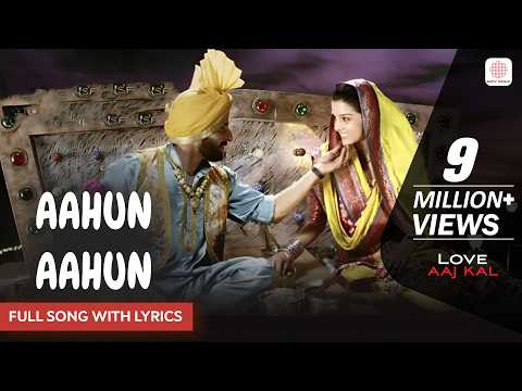 Aahun Aahun - Full Song With Lyrics | Pritam | Salim-Sulaiman | Love Aaj Kal