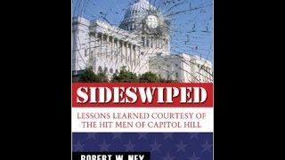 Thom Hartmann Book Club - 'Sideswiped' by Bob Ney - September 1, 2016